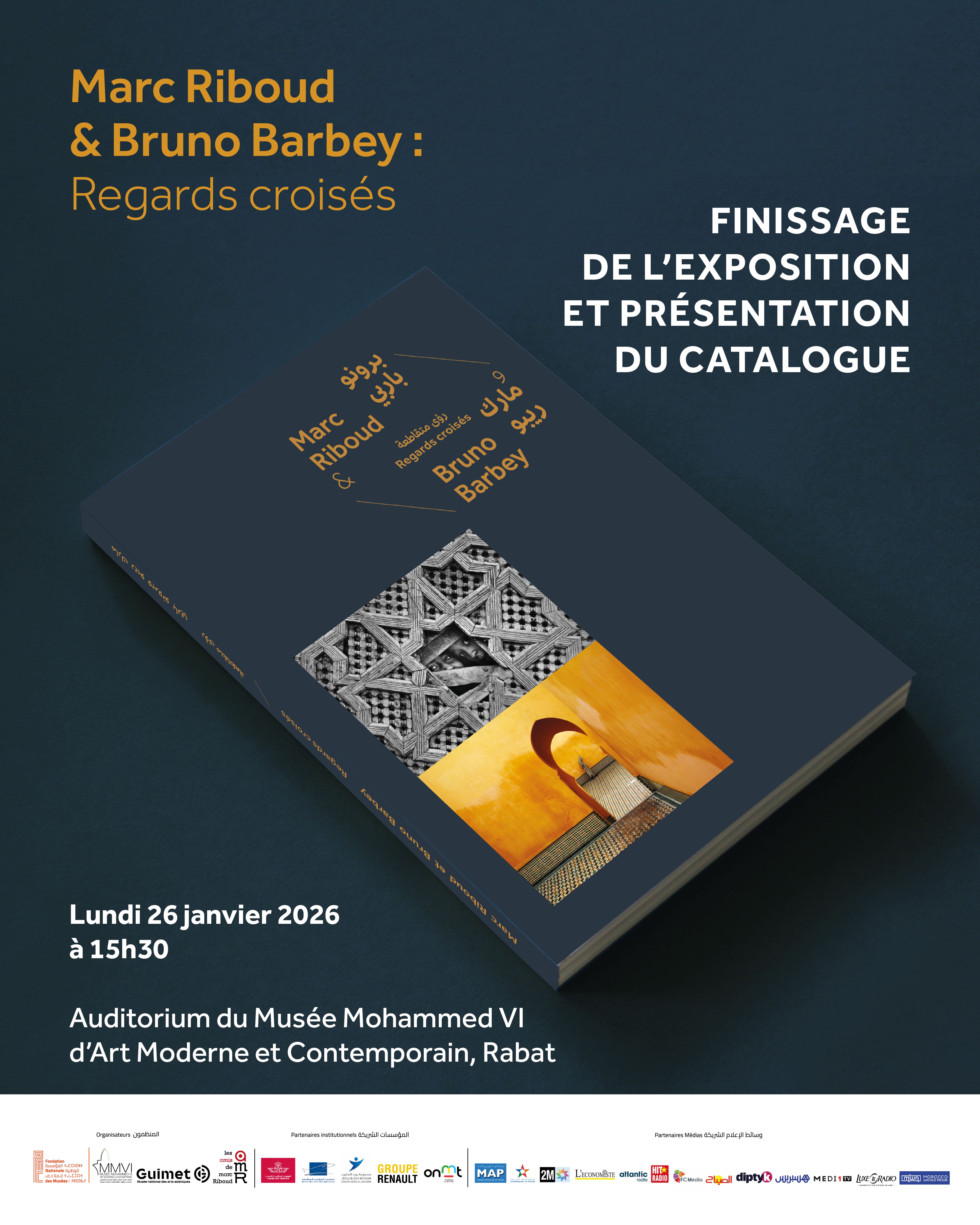Finissage de l’exposition " Marc Riboud & Bruno Barbey : Regards croisés " et présentation du catalogue à l’Auditorium du Musée Mohammed VI d’Art Moderne et Contemporain, Rabat.